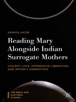 cover image of Reading Mary Alongside Indian Surrogate Mothers